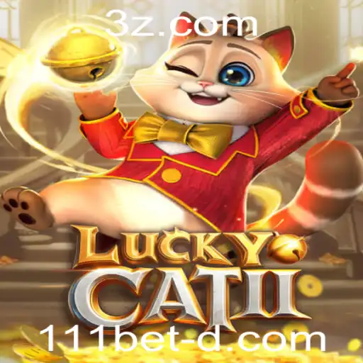 Tudo o que você precisa saber sobre o jogo LuckyCatII e as regras do 111bet win