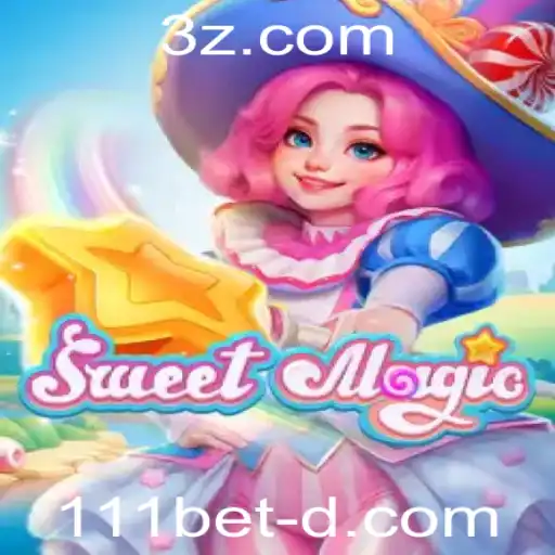 Descubra o Mundo Encantado de SweetMagic e a Vantagem da 111bet Win